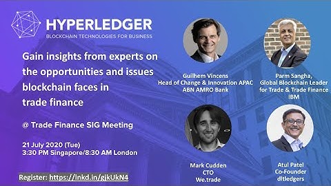 Hyperledger Trade Finance Special Interest Group Webinar