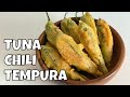 TUNA CHILI TEMPURA RECIPE | TUNA DYNAMITE