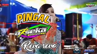 PINGAL || Reva revo • ARSEKA MUSIC •ARS JILID 1