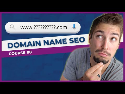 Domain Name SEO | How To Rank Faster With Keywords In Your Website's Name | SEO Course #8