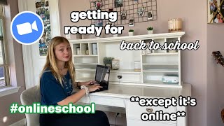 preparing for back to school but its online