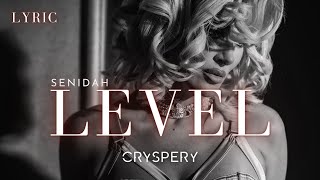 Senidah - Level (Lyric Video)