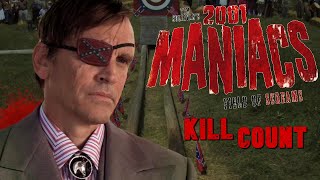 2001 Maniacs: Field of Screams (2010) - Kill Count S08 - Death Central