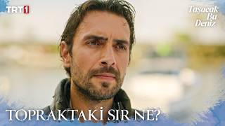 Adil, Esmenin Sırrını Öğrenecek Mi? - Taşacak Bu Deniz 4. 