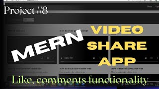 Build Full Stack MERN Video Sharing App using Mongodb, Expressjs, Reactjs, Nodejs