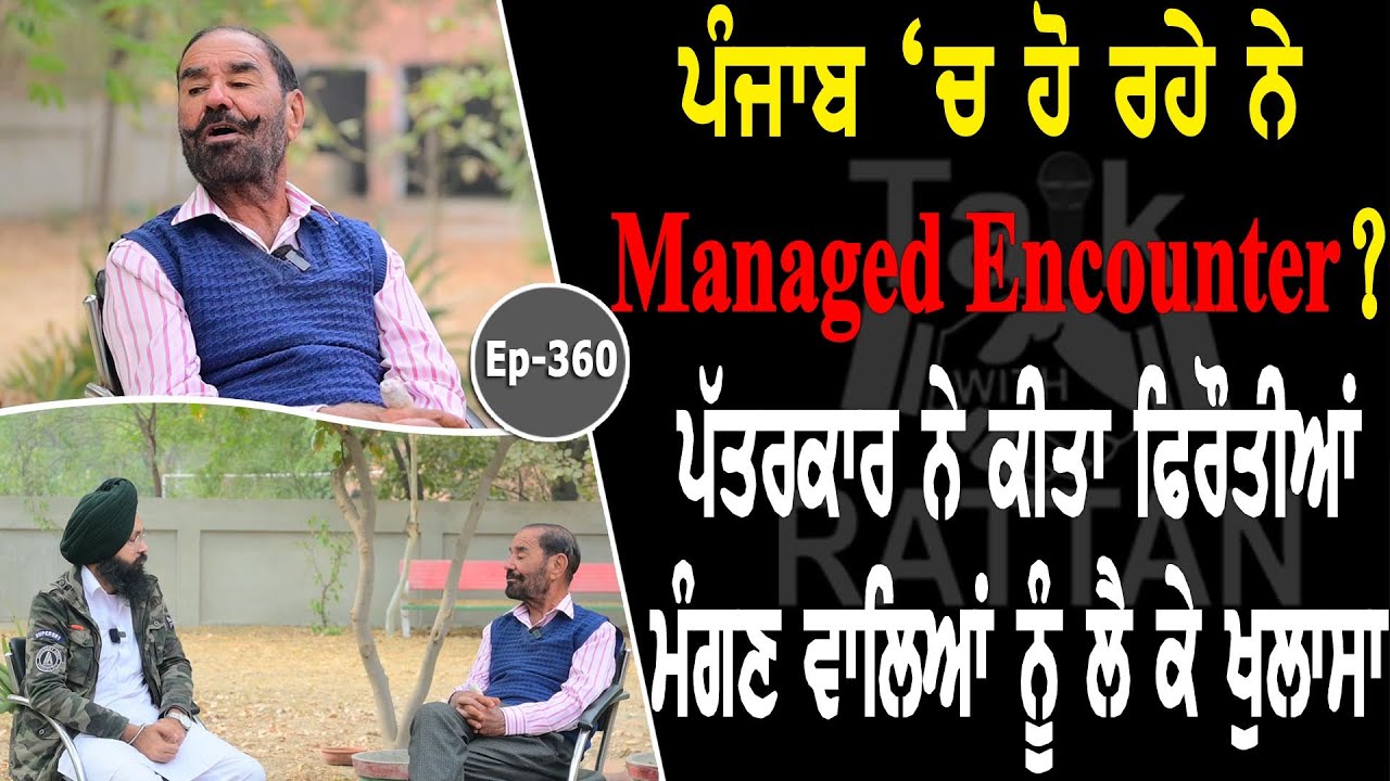 Show with Bakhtaur Singh Dhillon Journalist EP 360 Talk with