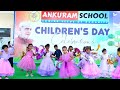 LKG Girls Dance Performance || Children's Day Celebrations || Ankuram School Sangareddy