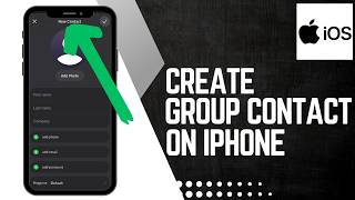 How To Create Group Contact On iPhone