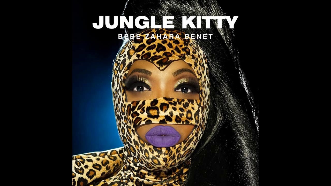 Bebe Zahara Benet - Jungle Kitty (Official Audio)