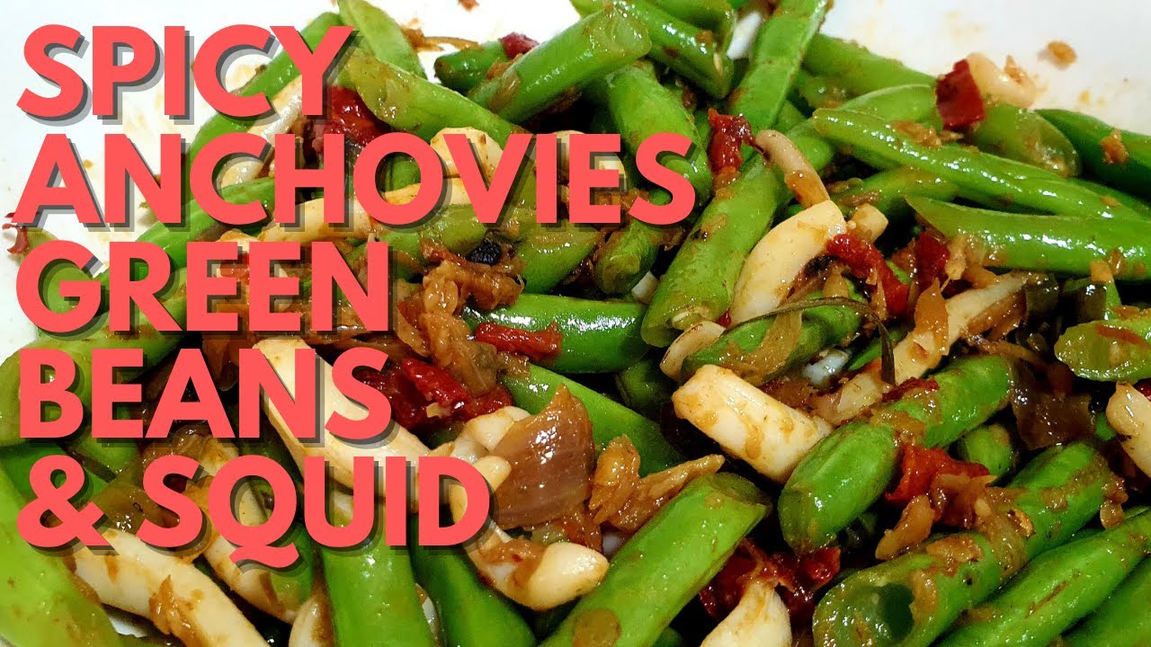 Vitamin K & Calcium Rich Spicy Anchovies Green Beans with Squid YouTube