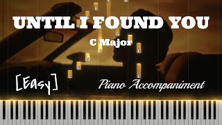 Download Lagu Stephen Sanchez - Until I Found You (C Major, Female Key) [Easy] - Piano Accompaniment Tutorial MP3