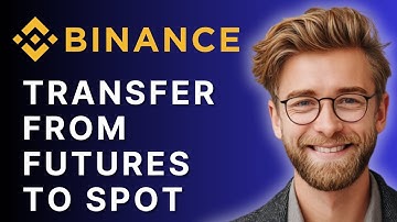 How To Transfer Funds Out of Binance Futures Wallet to Spot Wallet [2025 Guide]