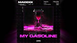 Maddix - My Gasoline feat. Feles (Extended Mix)