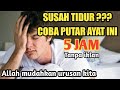 MUROTTAL PALING ENAK 5 JAM TANPA IKLAN PENGANTAR TIDUR