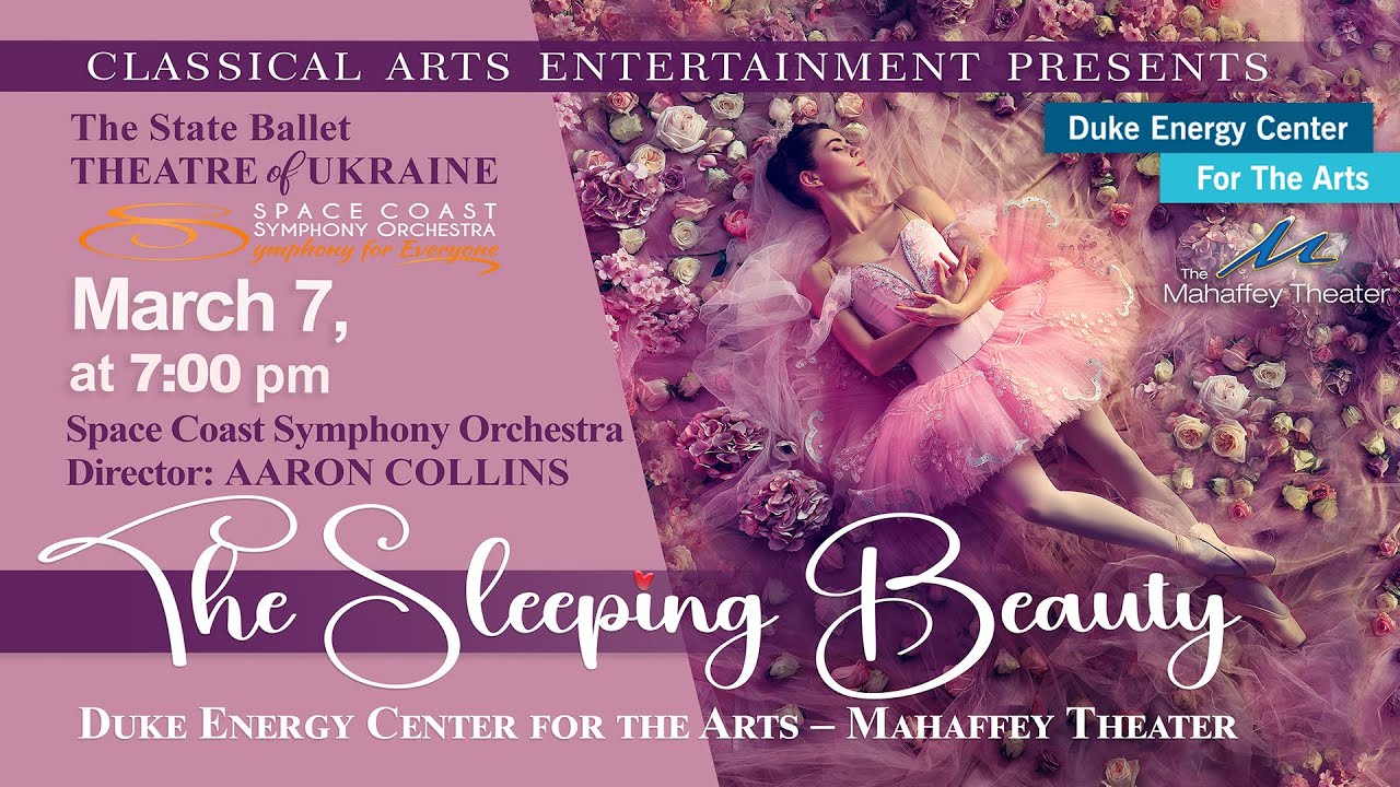 The Sleeping Beauty: ballet w Live Orchestra at Duke Energy Center for the Arts – Mahaffey Theater