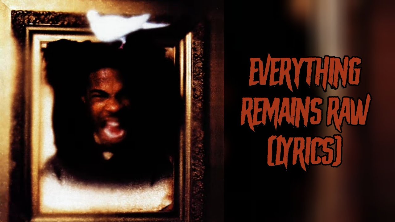 Busta Rhymes Everything Remains Raw (Lyrics) YouTube