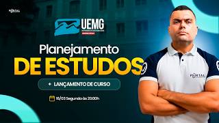 CONCURSO UEMG: PLANEJAMENTO DE ESTUDOS + LANÇAMENTO DO CURSO