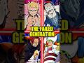 The Failed Generation | One Piece