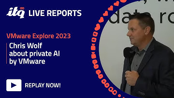 Chris Wolf about private AI by VMware - ITQ Live at VMware Explore 2023