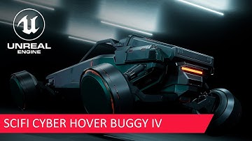 SciFi Cyber Hover Buggy 4 Unreal Engine Vehicle Asset