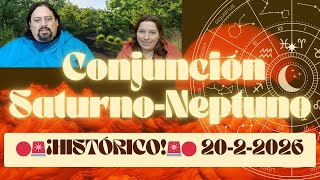 🔴🚨¡¡HISTÓRICA CONJUNCIÓN!!🕉🪐♈SATURNO NEPTUNO EN ARIE🛸20 FEBRERO 2026