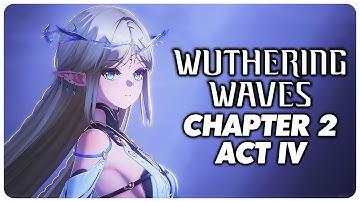 Rinascita Chapter 2 Act 4 Full Playthrough - Wuthering Waves 2.2
