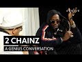 Capture de la vidéo A Genius Conversation With 2 Chainz On 'Pretty Girls Like Trap Music'