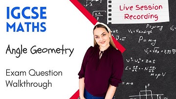 IGCSE Maths Past Paper: Angle Geometry Walkthrough | Cambridge Exam Practice