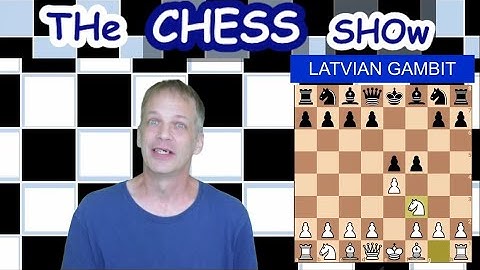 The Latvian Gambit for White