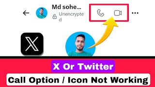 How To Fix X (Twitter) Call Option Not Working Problem 2026 | Voice & Video Call Fix