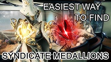 Warframe - the Easiest way to find Syndicate Medallions!