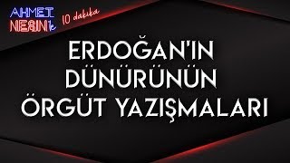 Erdoğan'ın Dünürünün ÖRGÜT YAZIŞMALARI!