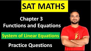 Chapter 3 | Functions and Equations | SAT Maths | Part 10