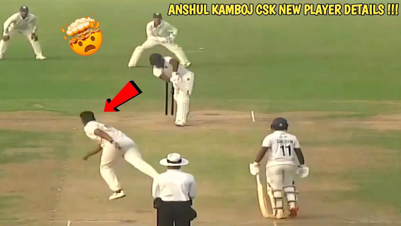 Anshul Kamboj CSK Player Full Details 🤯 CSK New Monster Bowler 🔥 IPL ...