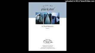 City of Glass and Steel - David Bobrowitz (Grade 2)