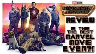 GUARDIANS OF THE GALAXY: VOLUME 3 OFFICIAL REVIEW (IS THIS THE BEST MARVEL MOVIE EVER MADE)