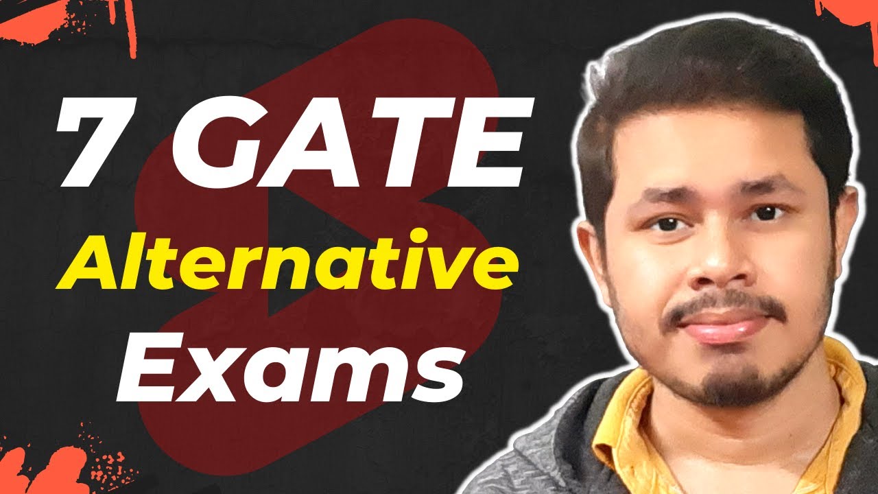 Top 7 GATE Alternative Exams