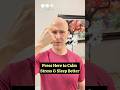 Press Here to Calm Stress &amp; Sleep Better!  #drmandell #health #healing #brain #sleep