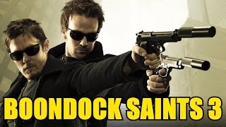 The Boondock Saints 3 title and plot revealed