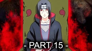 Itachi Awakened Susano Gameplay Part 15 Naruto Ultimate Ninja Blazing