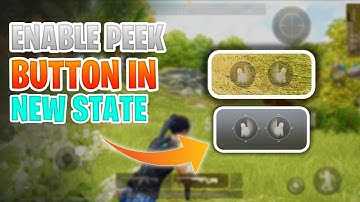 How To Enable Peek & Fire Button In Pubg New State | Peek & Fire Swipe Feature Full Explained