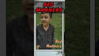 Good Manners vs Bed Manners shorts youtubeshorts goodboy