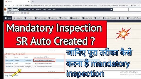 Mandatory inspection sr kaise karen sdms me.. How to solve mandatory inspection auto created sr ?