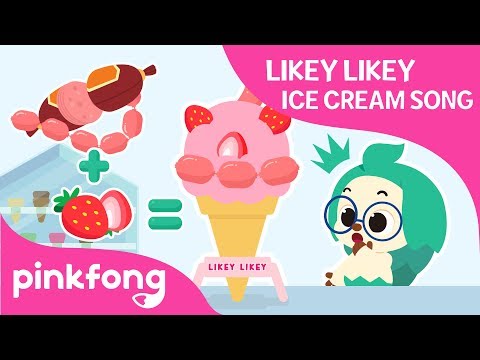 Likey Likey Ice Cream Song | Baby Shark Ice Cream | Pinkfong Songs for Children