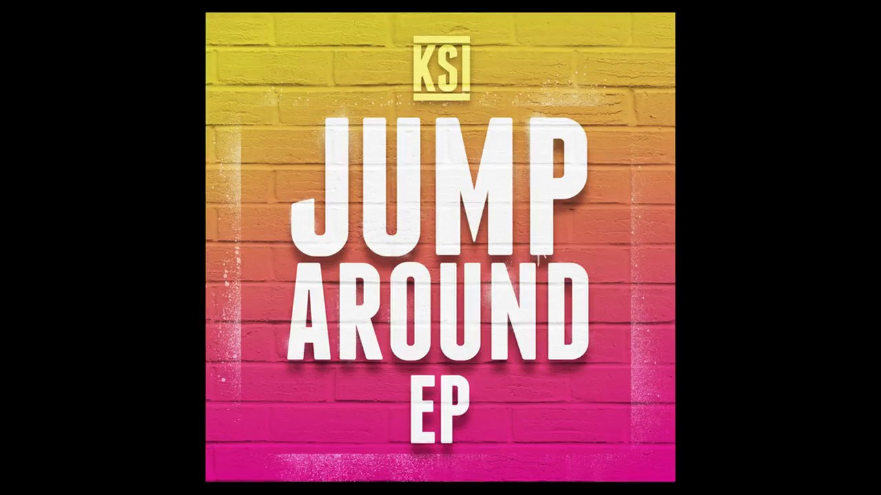 KSI   Touch Down ft Stefflon Don Jump Around   EP