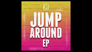KSI - Touch Down ft Stefflon Don (Jump Around - EP)