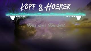 Kopf & Hörer - Das was du bist | Tekk | HD