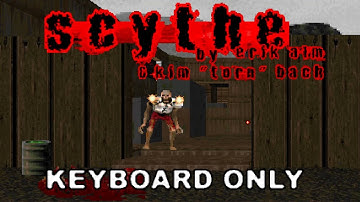 Doom 2: Scythe - MAP09 - Computer Storage - Ultra-Violence 100% - KEYBOARD ONLY