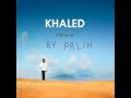 Cheb khaled 2012 laila