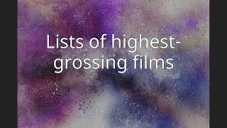 Lists of highest-grossing films